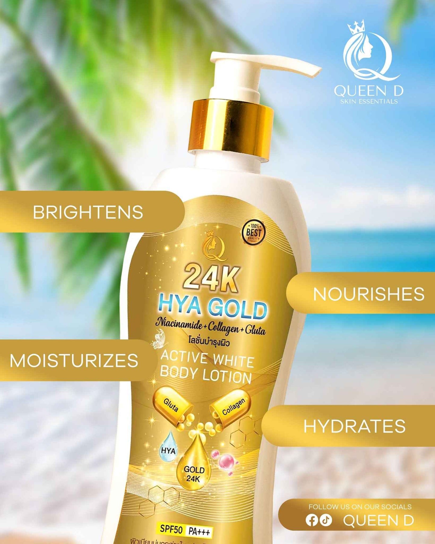 QUEEN D Skin Essentials 24k Hya Gold Lotion, SPA50 PA+++,  Made in Thailand
